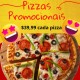 lPizza promocional  $ 39,99 ( 8 PEDAÇOS)+ BRINDE